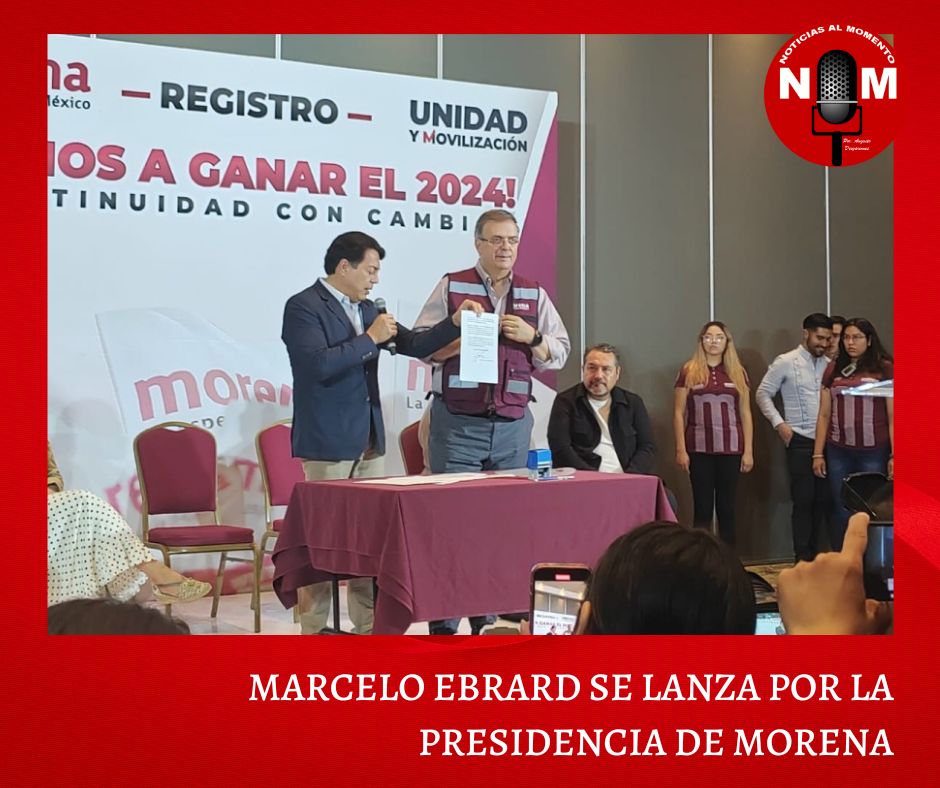Marcelo Ebrard se lanza por la presidencia de Morena